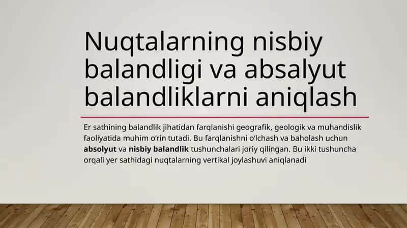 Nuqtalarning nisbiy balandligi va absalyut  balandliklarni aniqlash 1