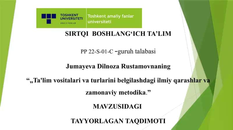Ta'lim vositalari va turlarini belgilashdagi ilmiy qarashlar va zamonaviy metodika 1