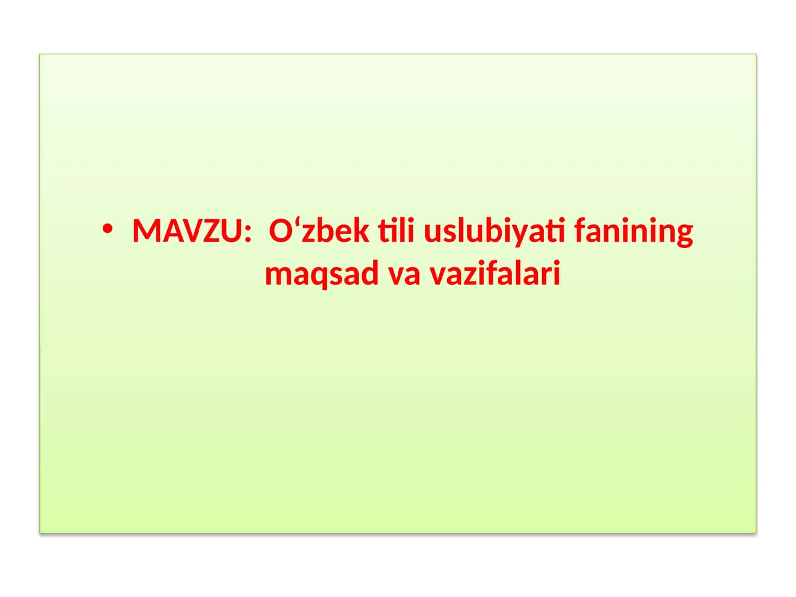 O‘zbek tiliuslubiyatining maqsadvavifalari 1