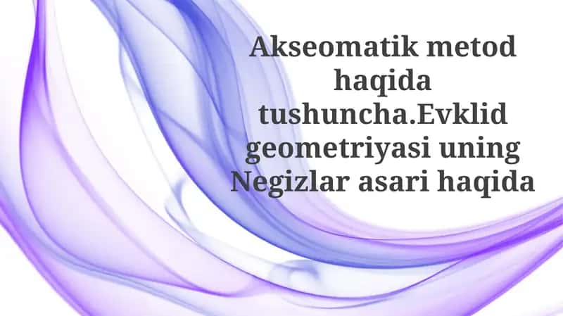 Aksiomatika Metodi Konsepsiyasi 1