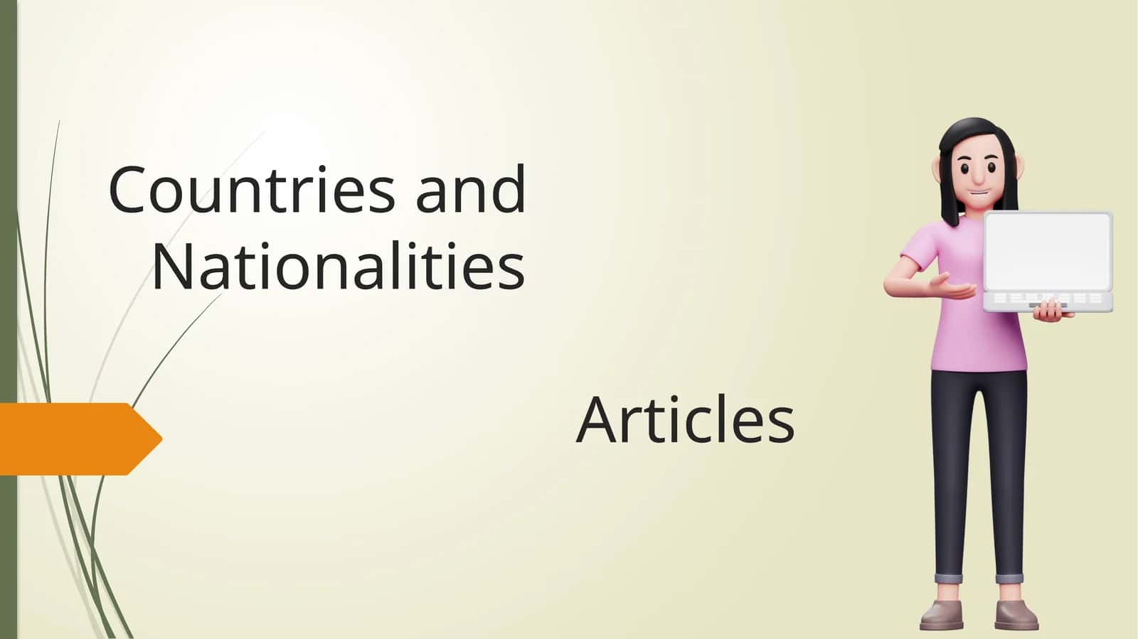 Countries and Nationalities Articles 1