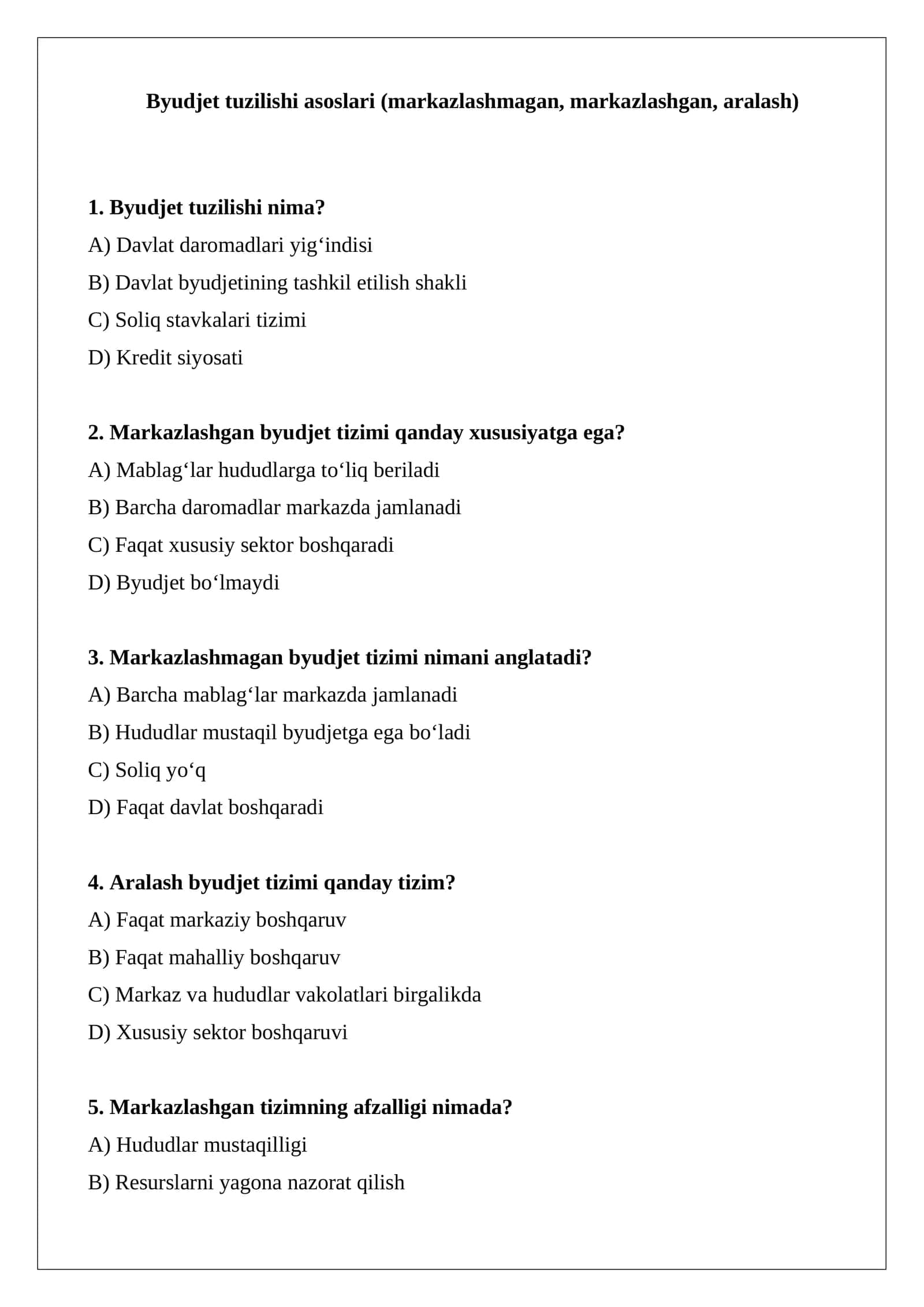 Byudjet tuzilishi asoslari (markazlashmagan, markazlashgan, aralash) 1