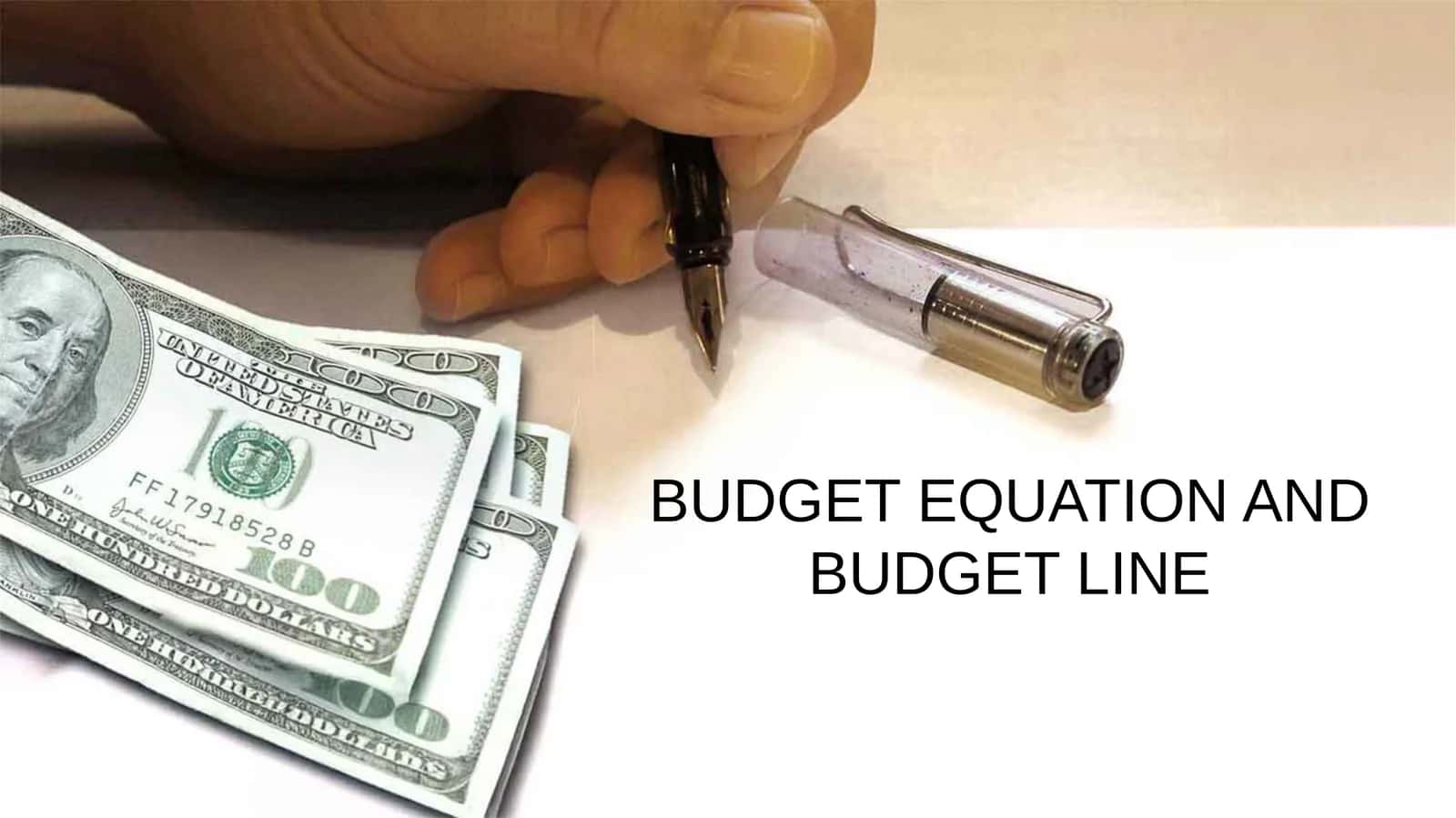 BUDGET EQUATION AND BUDGET LINE 1