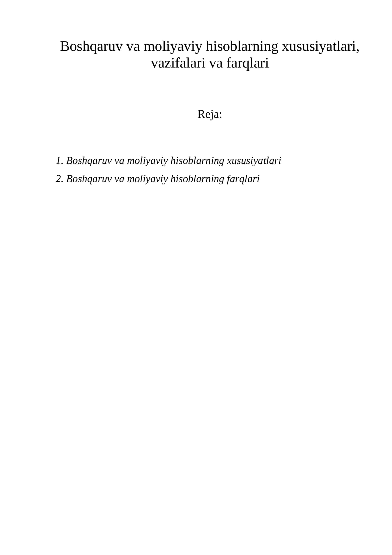 Boshqaruv va moliyaviy hisoblarning xususiyatlari 1