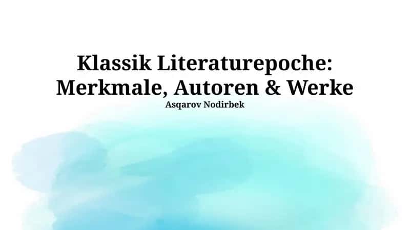 Klassik Literaturepoche: Merkmale, Autoren & Werke 1