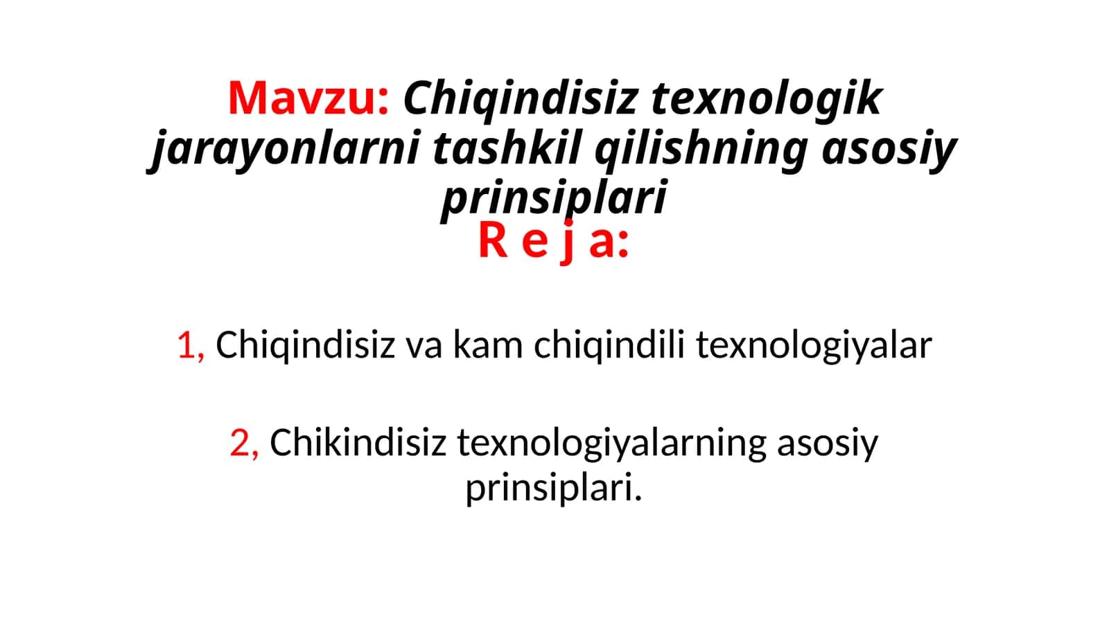 Chiqindisiz texnologiyalar 1
