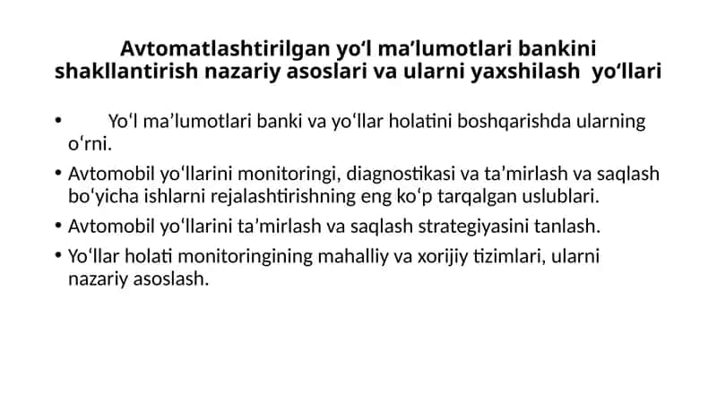Avtomatlashtirilgan yo‘l ma’lumotlari bankini shakllantirish nazariyasining asoslari va ularni yaxshilash yo‘llari 1