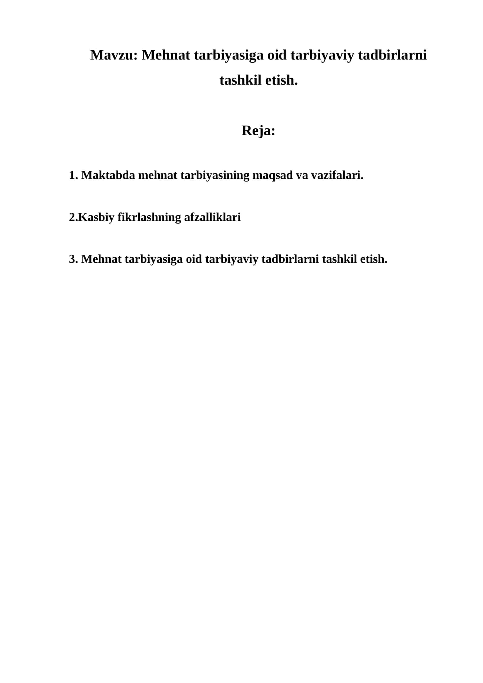 Mehnat tarbiyasiga oid tarbiyaviy tadbirlarni tashkil etish 1