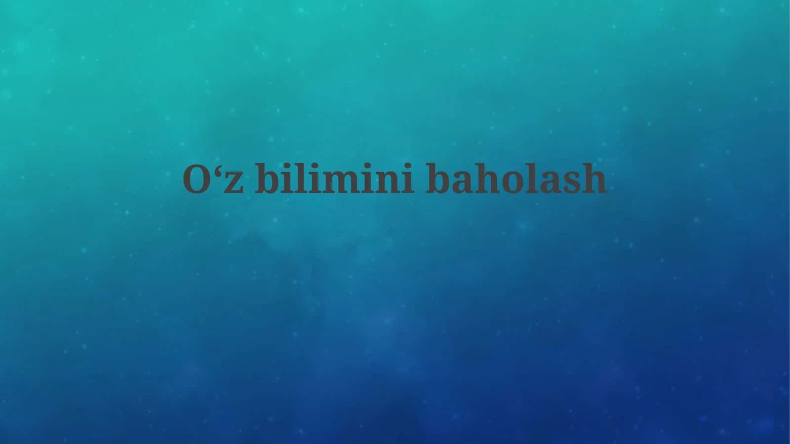 Oʻzbiliminibaholash 1