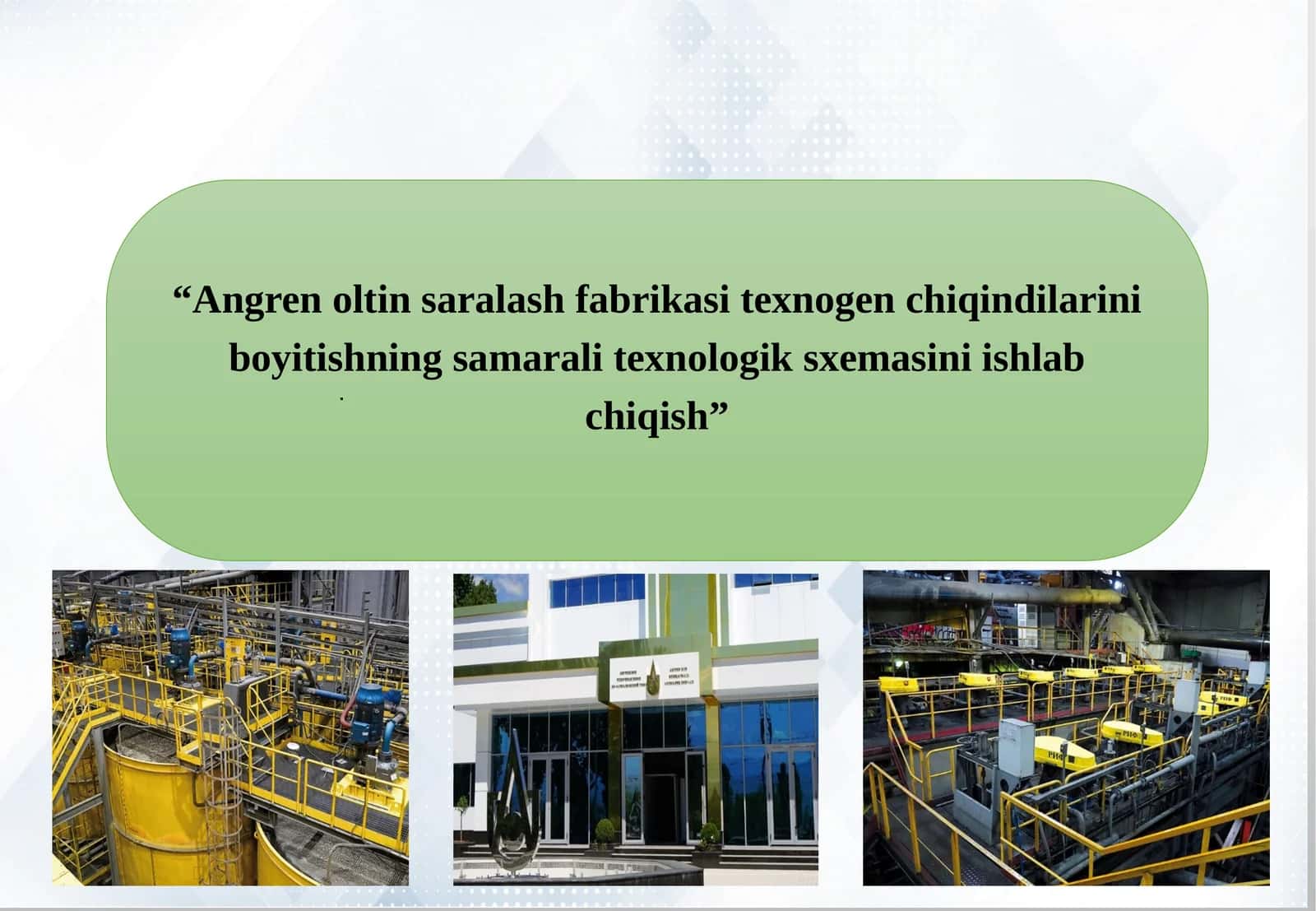 Angren oltin saralash fabrikasi texnogen chiqindilarini boyitishning samarali texnologik sxemasini ishlab chiqish 1
