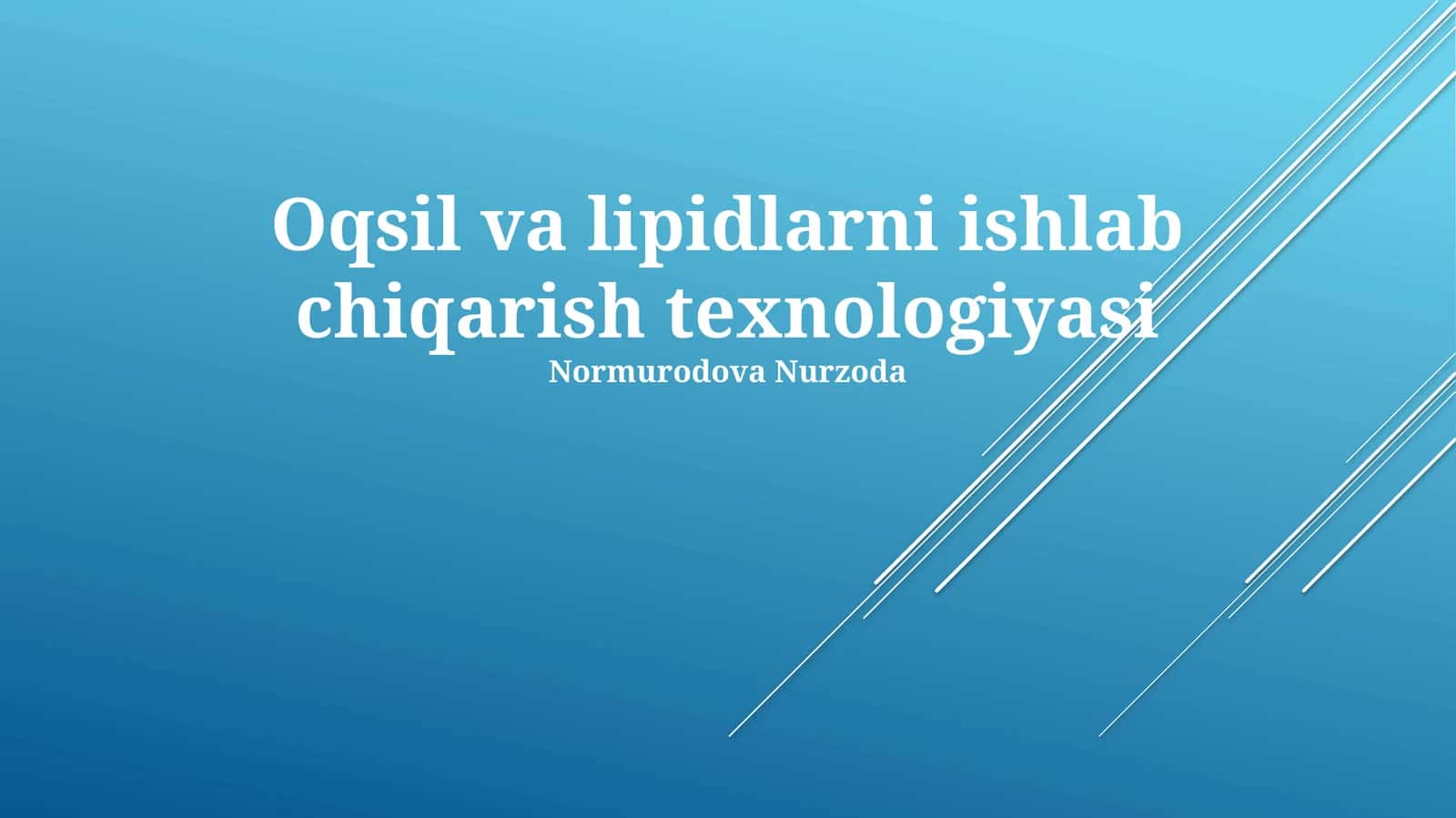 Oqsil va lipidlarni ishlab chiqarish texnologiyasi 1