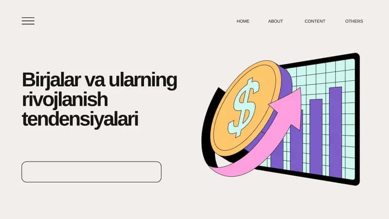 Birjalar va ularning rivojlanish tendensiyalari 1