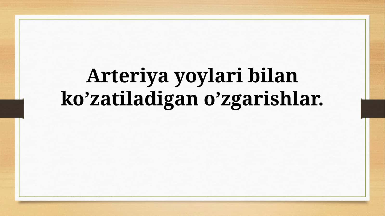 Arterial Arklarning Embrional Rivojlanishi 1