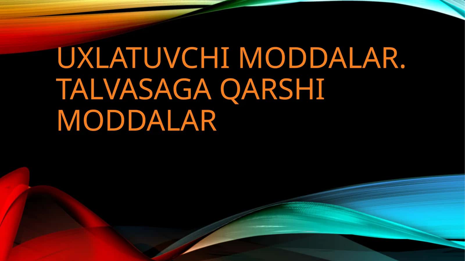 Uxlatuvchi moddalar. talvasaga qarshi moddalar 1