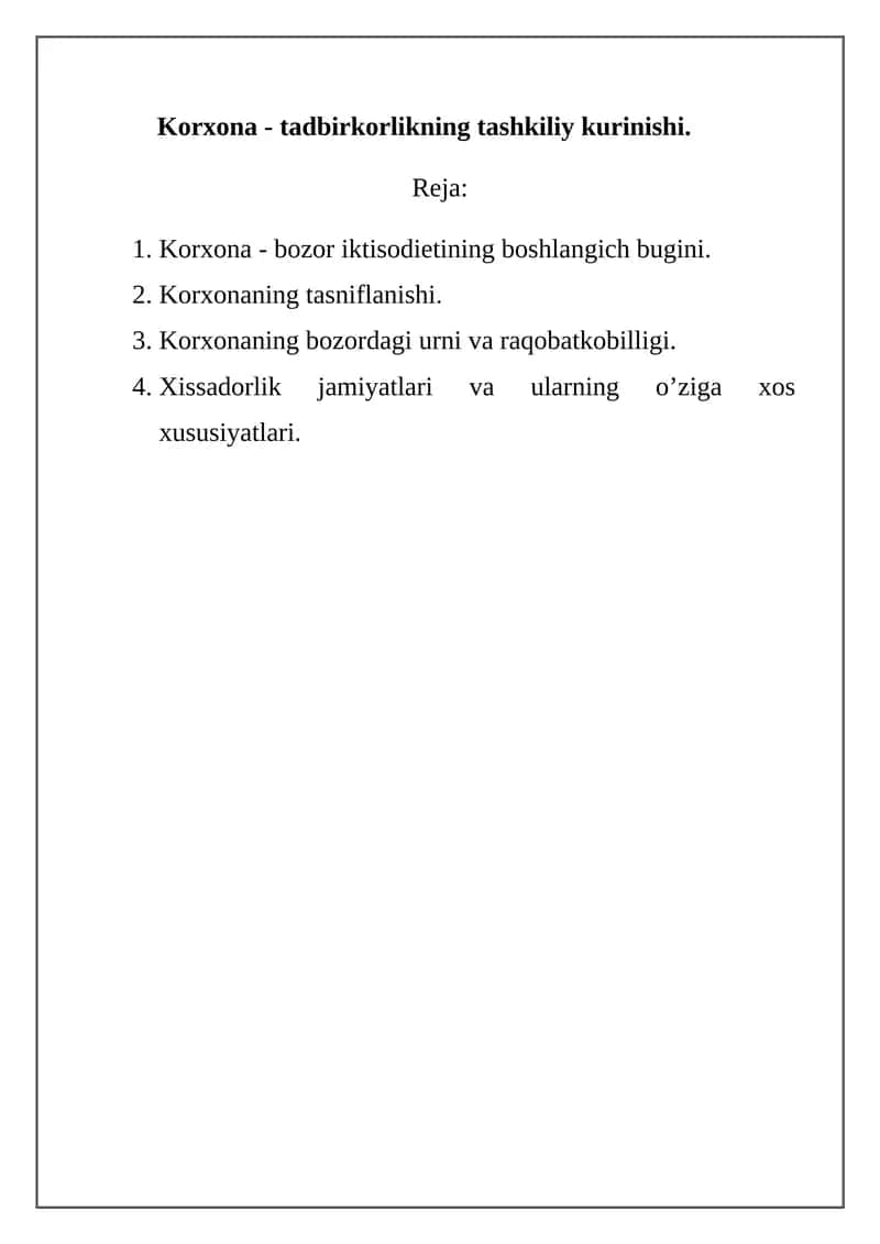 Korxona - tadbirkorlikning tashkiliy kurinishi 1