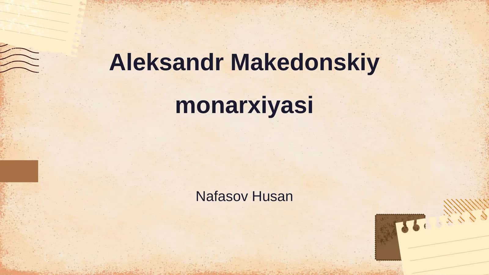 Aleksandr Makedonskiy monarxiyasi 1