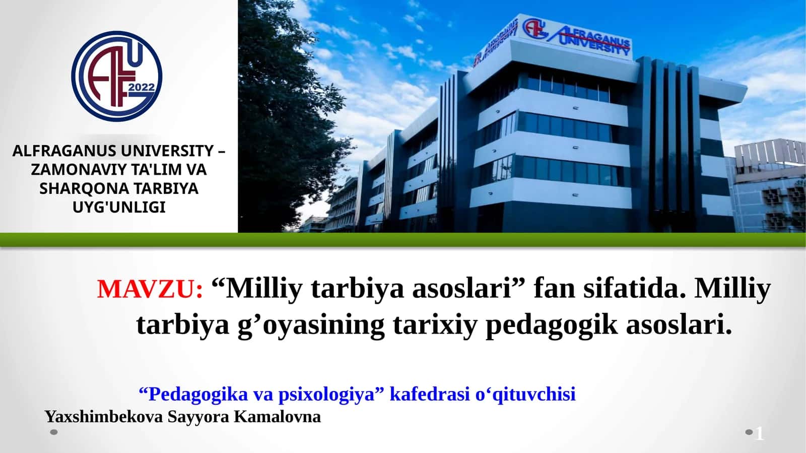 ZAMONAVIY TA'LIM VA SHARQONA TARBIYA UYG'UNLIGI 1