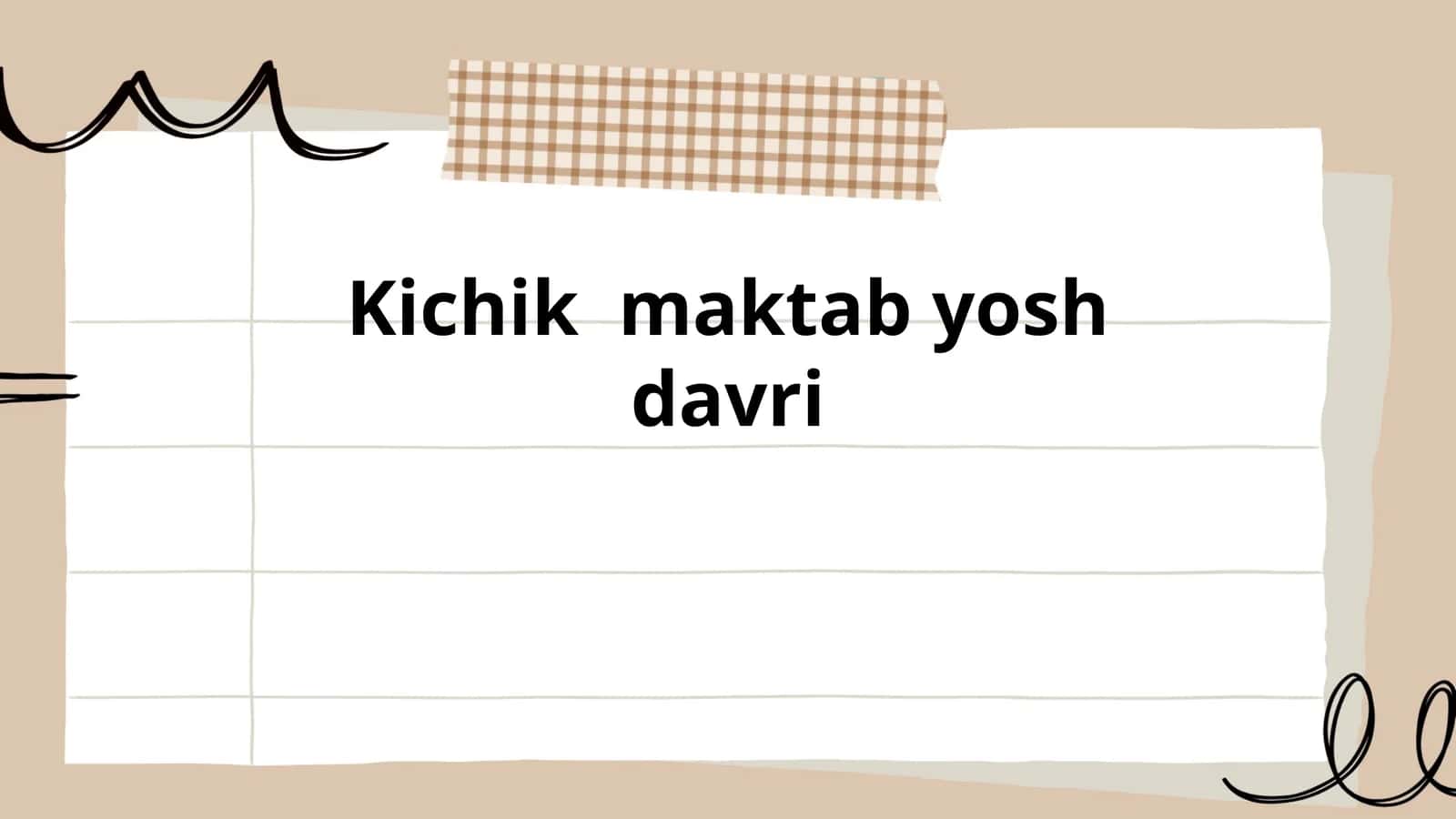 Kichik maktab yosh davri 1