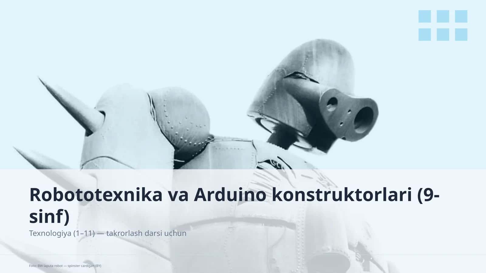 Robototexnika va Arduino konstruktorlari (9-sinf) 1