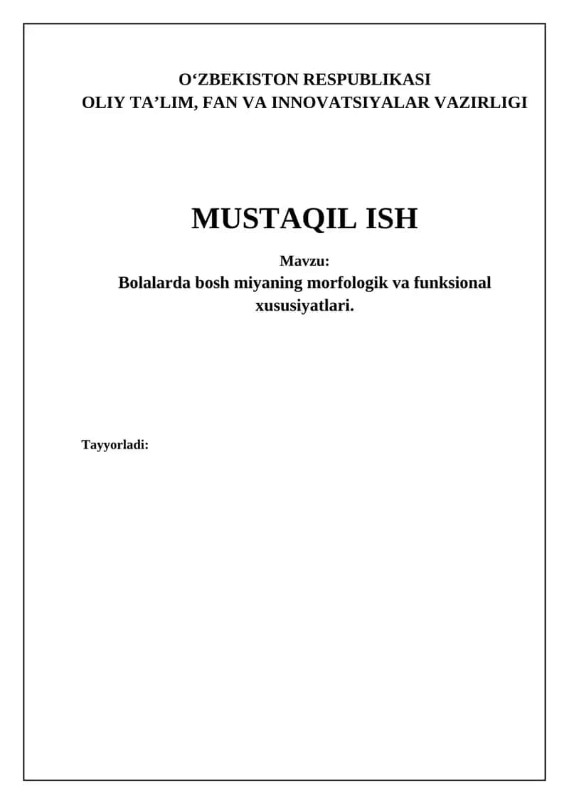 Bolalardagi miyaning morfologik va funktsional rivojlanishi 1