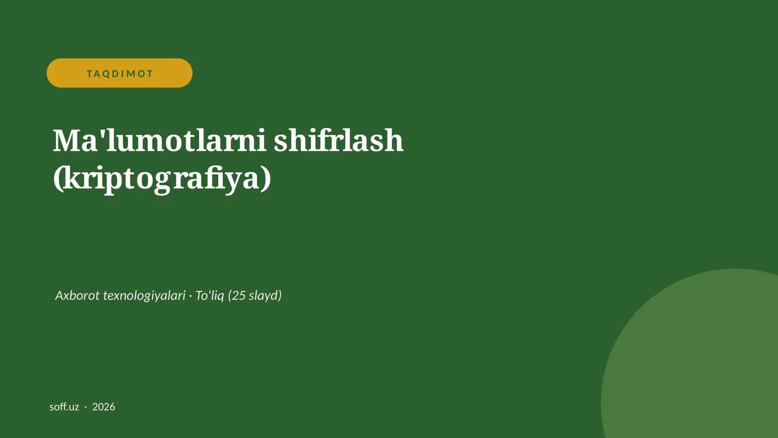 Ma'lumotlarni shifrlash (kriptografiya) 1