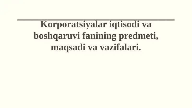 Korporatsiyalar iqtisodi va boshqaruvi 1