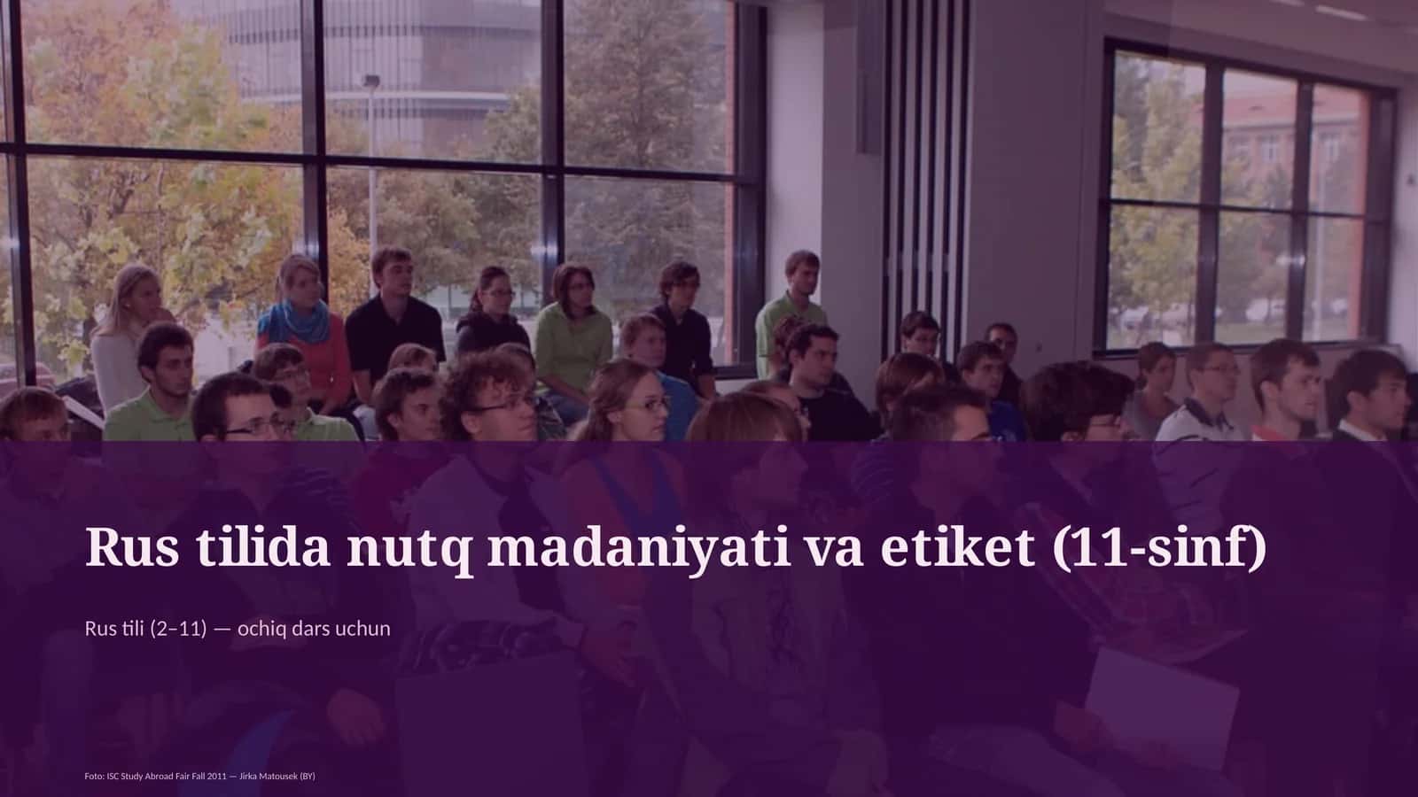 Rus tilida nutq madaniyati va etiket (11-sinf) 1
