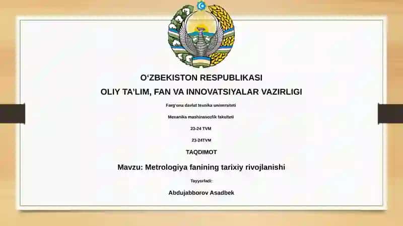 Metrologiya fanining tarixiy rivojlanishi
