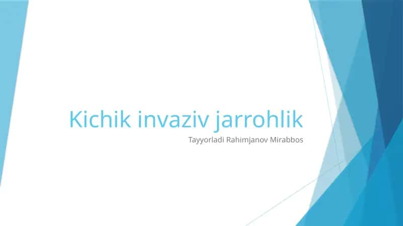 Kichik invaziv jarrohlik 1