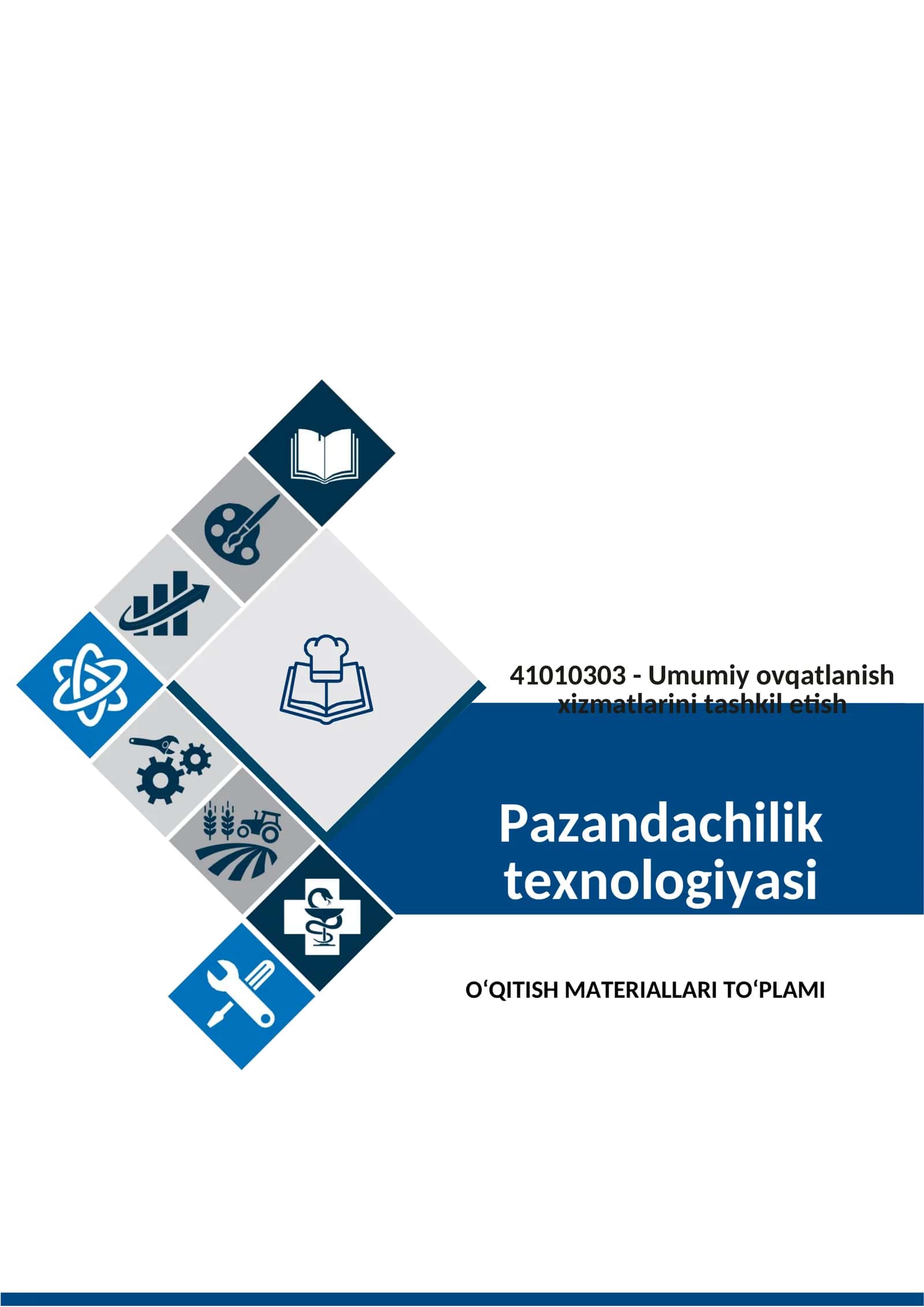 Pazandachilik texnologiyasi fanidan O‘QITISH MATERIALLARI TO‘PLAMI 1