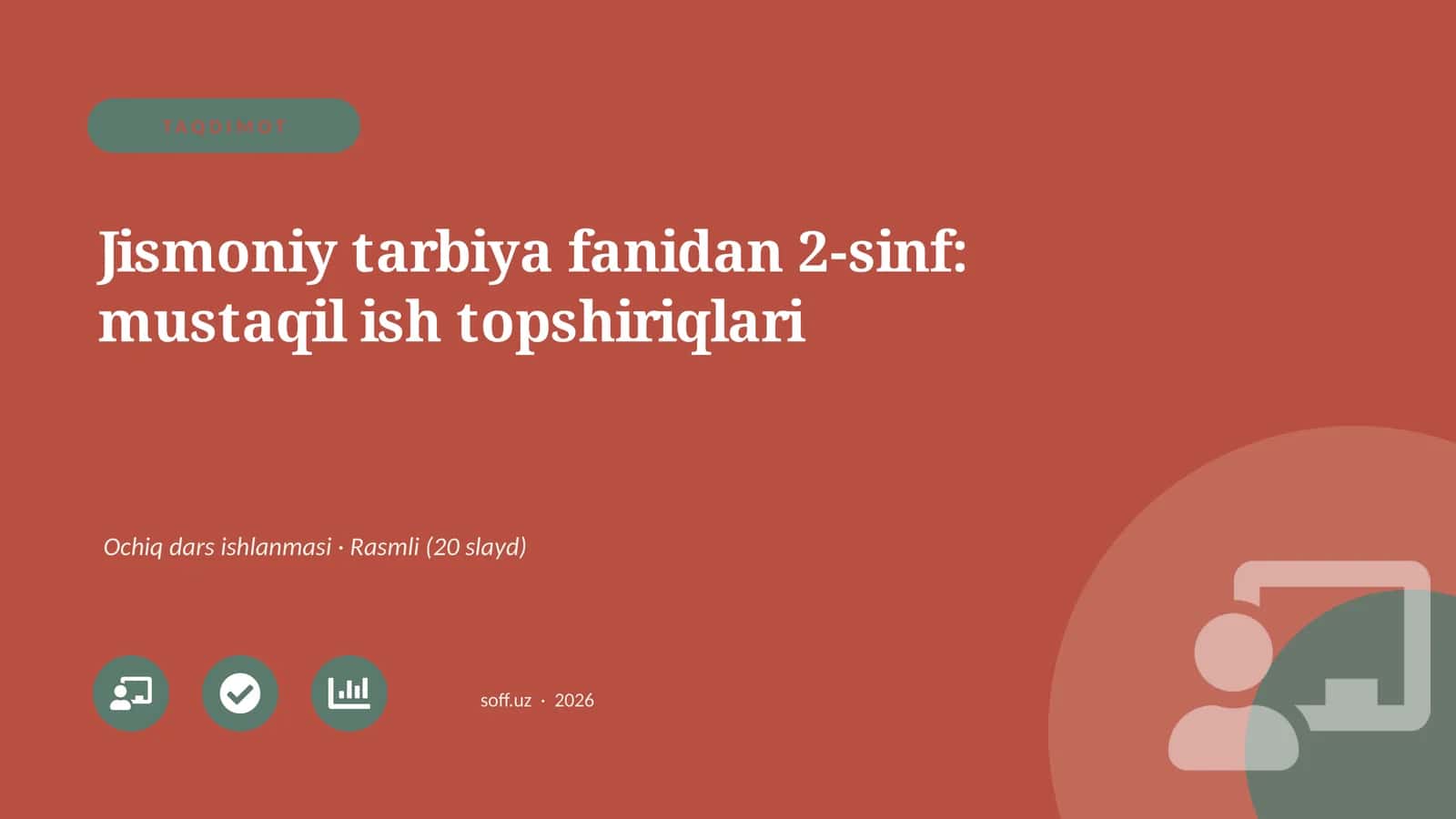 Jismoniy tarbiya fanidan 2-sinf: mustaqil ish topshiriqlari 1