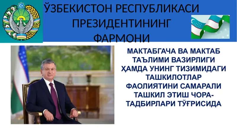 МАКТАБГАЧА ВА МАКТАБ ТАЪЛИМИ ВАЗИРЛИГИ ҲАМДА УНИНГ ТИЗИМИДАГИ ТАШКИЛОТЛАР ФАОЛИЯТИНИ САМАРАЛИ ТАШКИЛ ЭТИШ ЧОРА-ТАДБИРЛАРИ ТЎҒРИСИДА 1