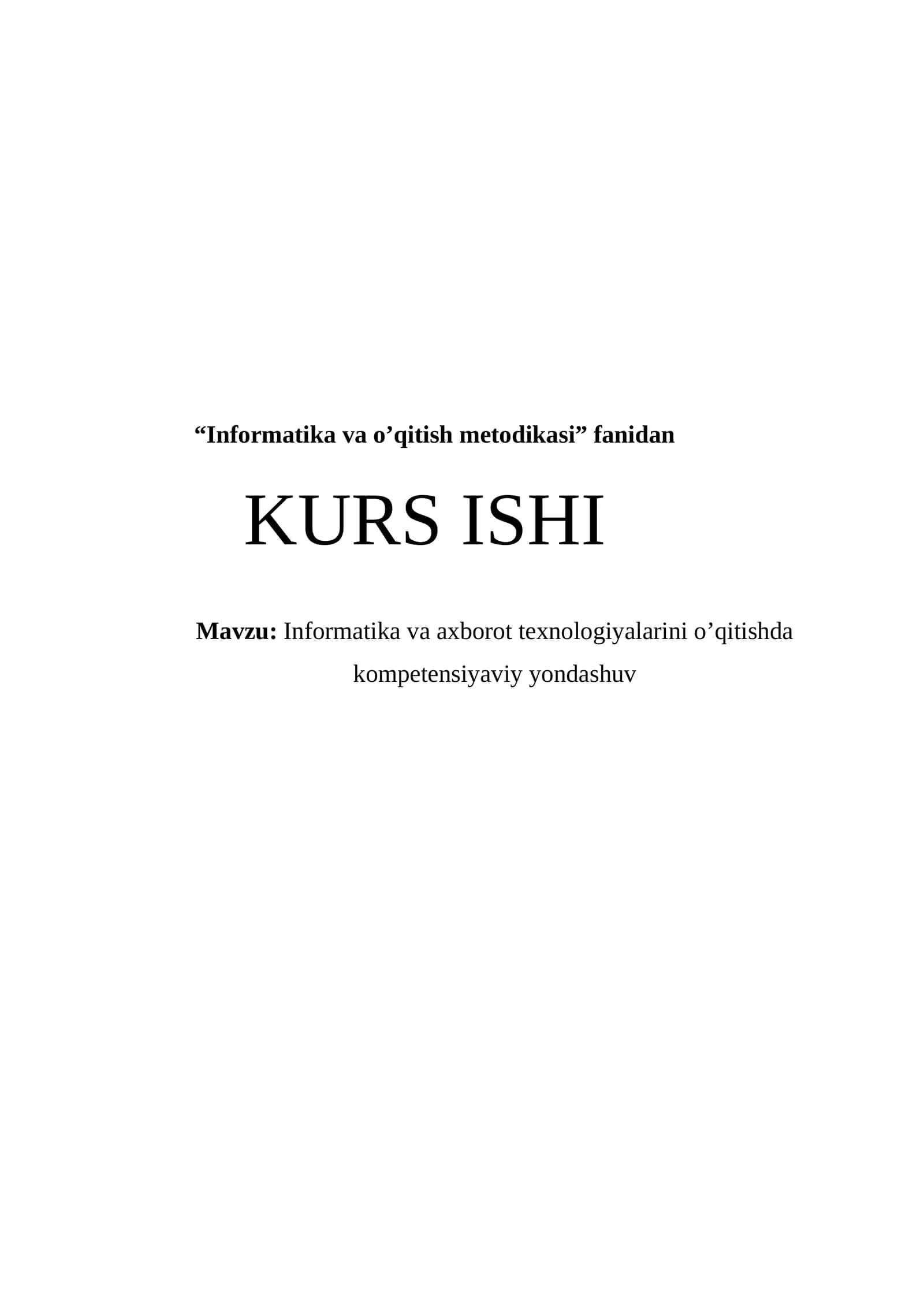 Informatika va axborot texnologiyalarini o’qitishda kompetensiyaviy yondashuv 1