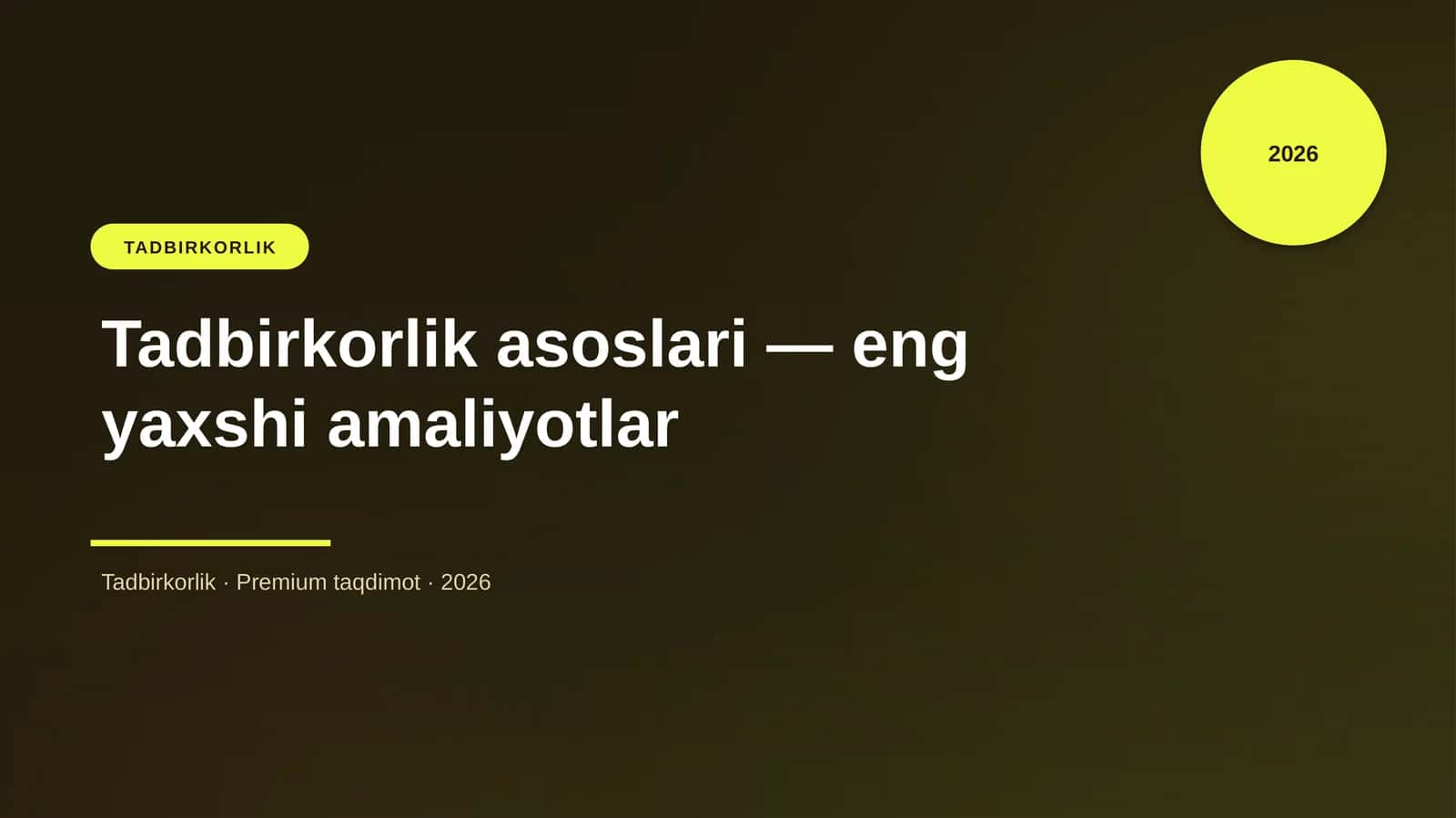 Tadbirkorlik asoslari — eng yaxshi amaliyotlar 1