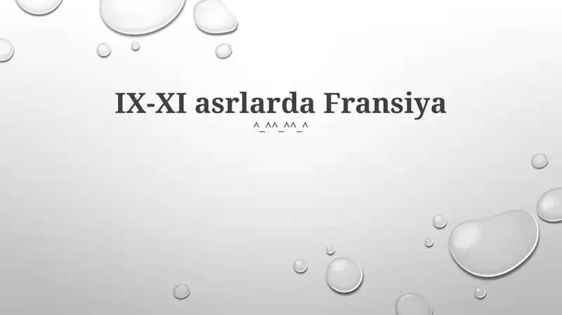 IX-XI asrlarda Fransiya 1