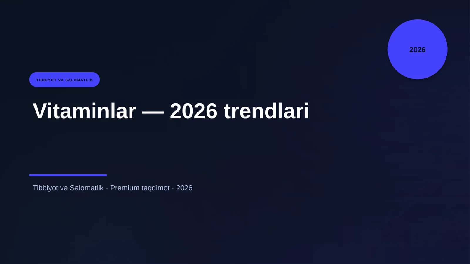 Vitaminlar — 2026 trendlari 1