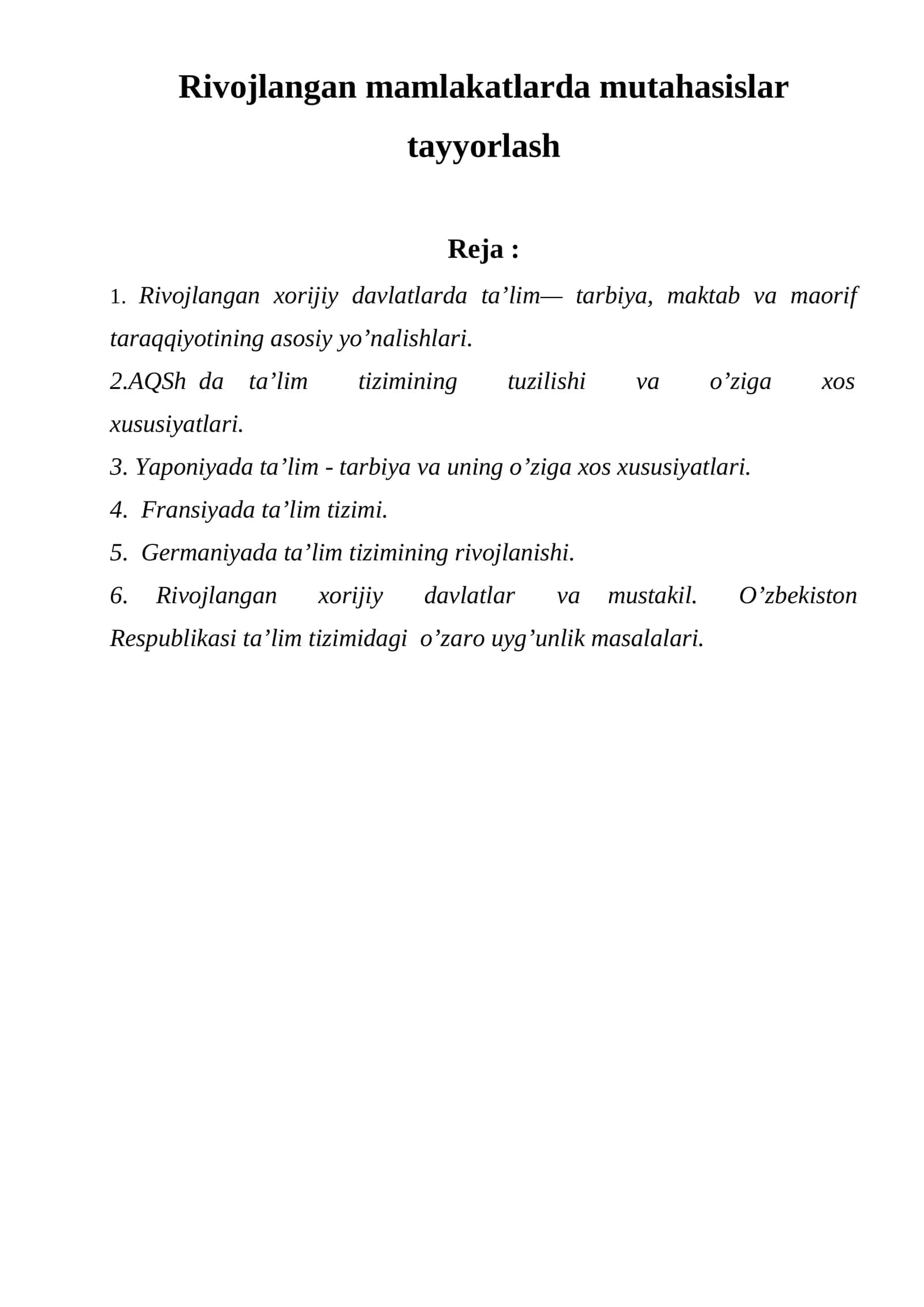 Rivojlangan mamlakatlarda mutahasislar tayyorlash 1