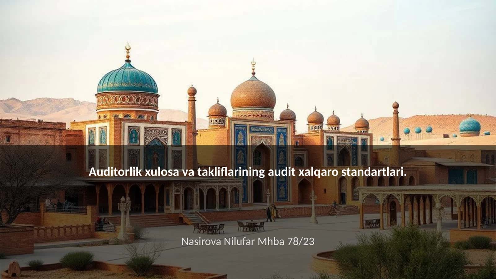 Auditorlik xulosa va takliflarining audit xalqaro standartlari 1