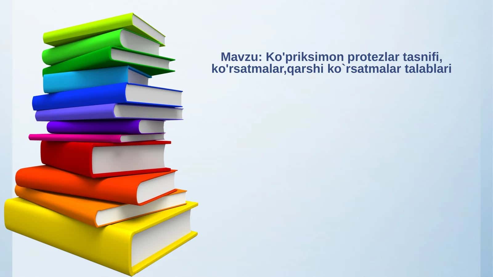 Ko'priksimonprotezlartasnifi,ko'rsatmalar,qarshiko`rsatmalartalablari 1
