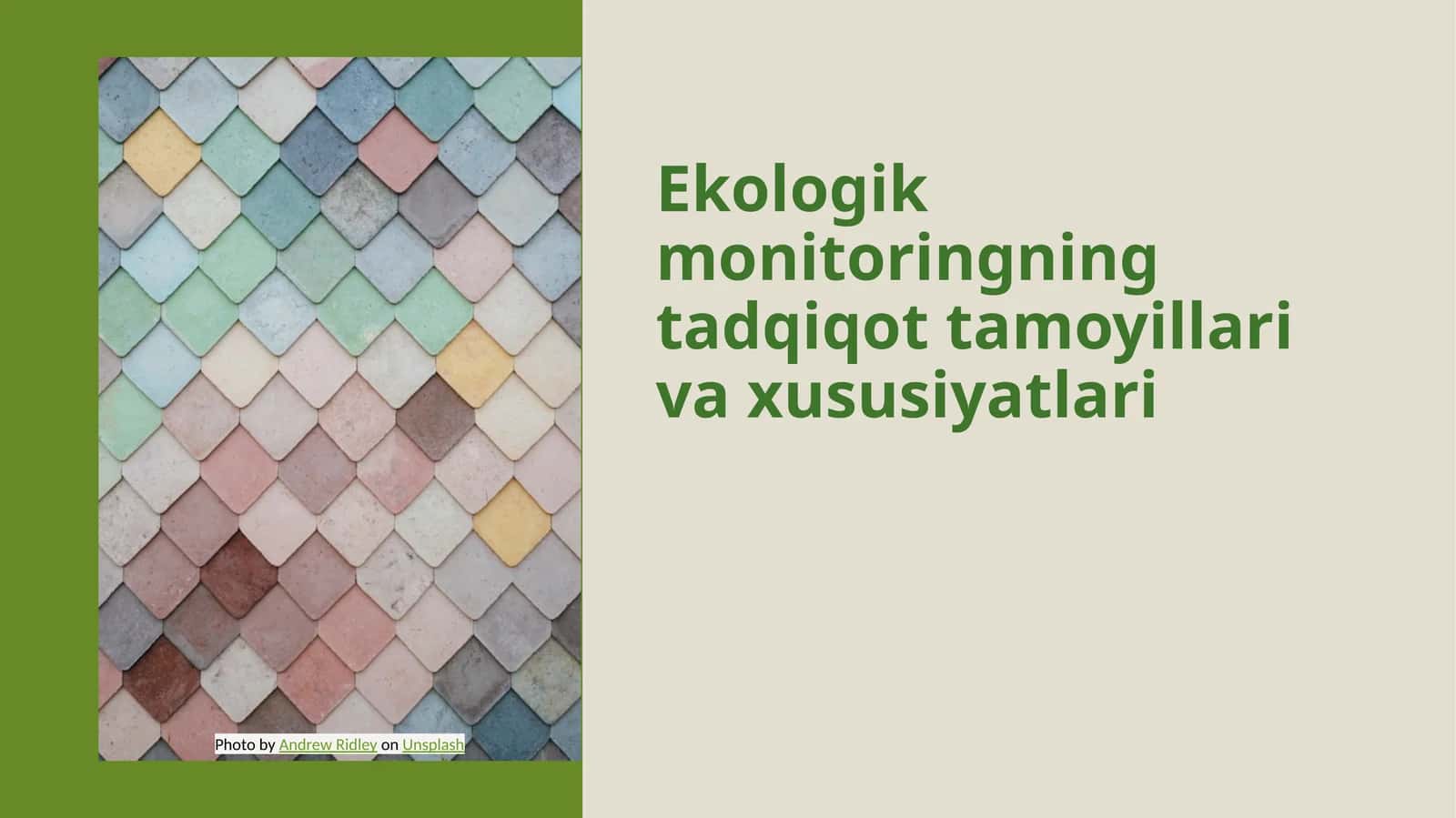 Ekologik monitoringning tadqiqot tamoyillari va xususiyatlari 1