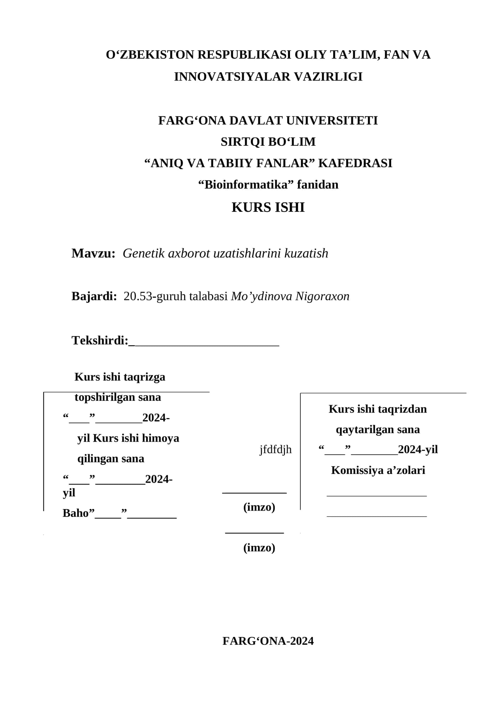KURS ISHI Genetik axborot uzatishlarini kuzatish 1