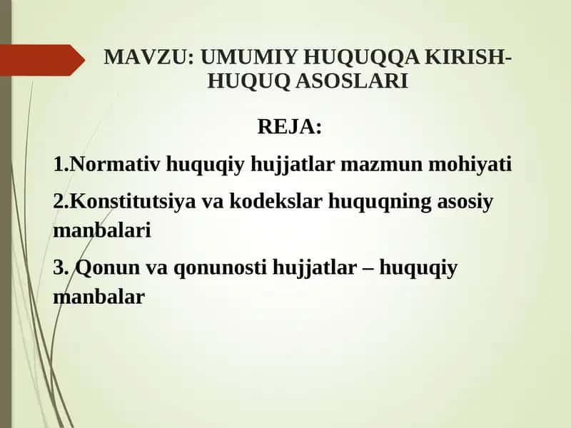 UMUMIY HUQUQQA KIRISH-HUQUQ ASOSLARI 1