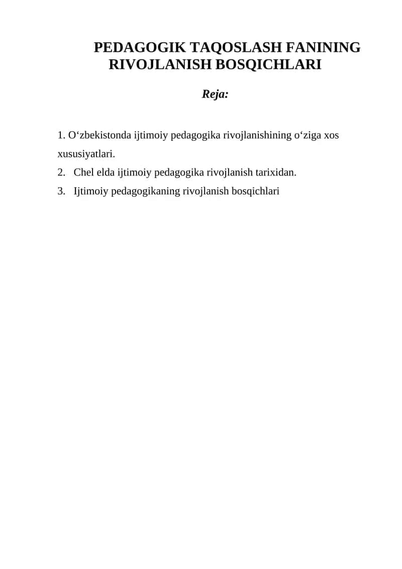 PEDAGOGIK TAQOSLASH FANINING RIVOJLANISH BOSQICHLARI 1