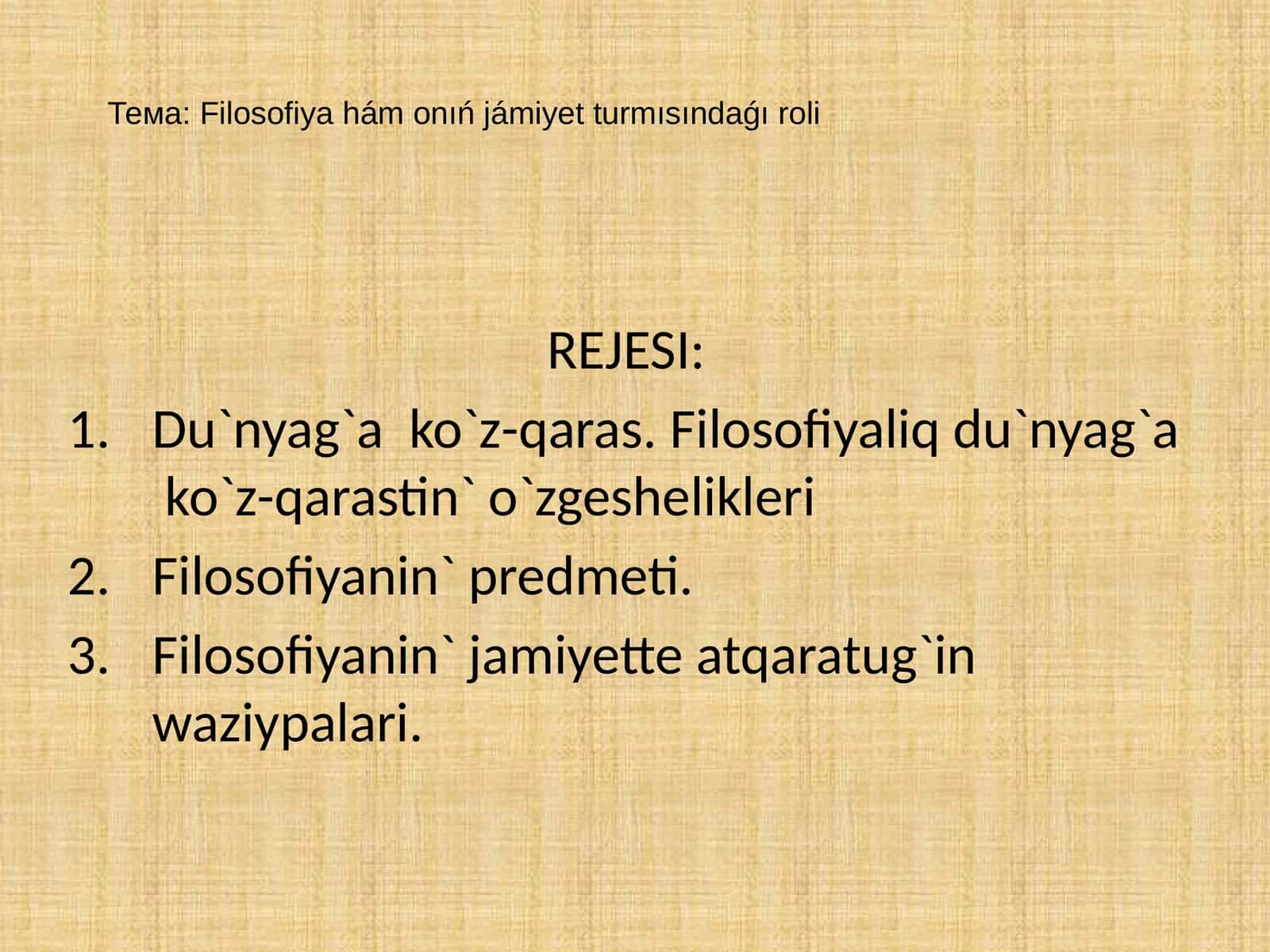 Filosofiya hám onıń jámiyet turmısındaǵı roli 1