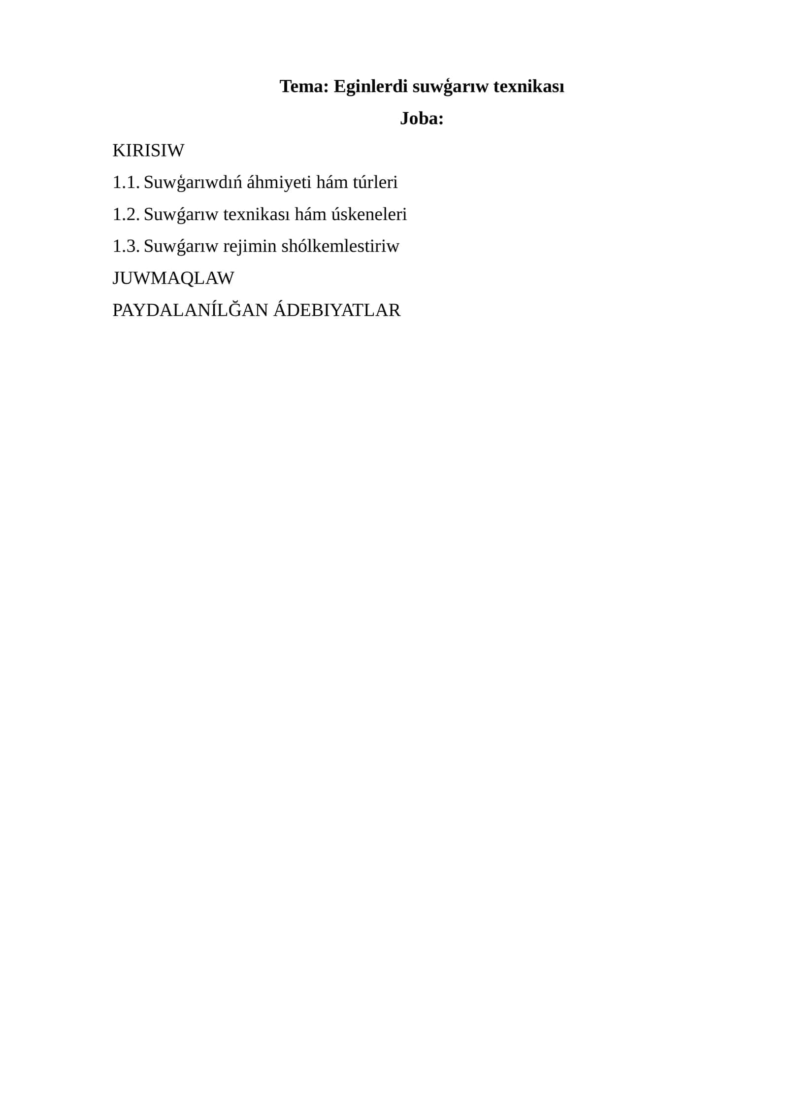 Eginlerdi suwģarıw texnikası 1