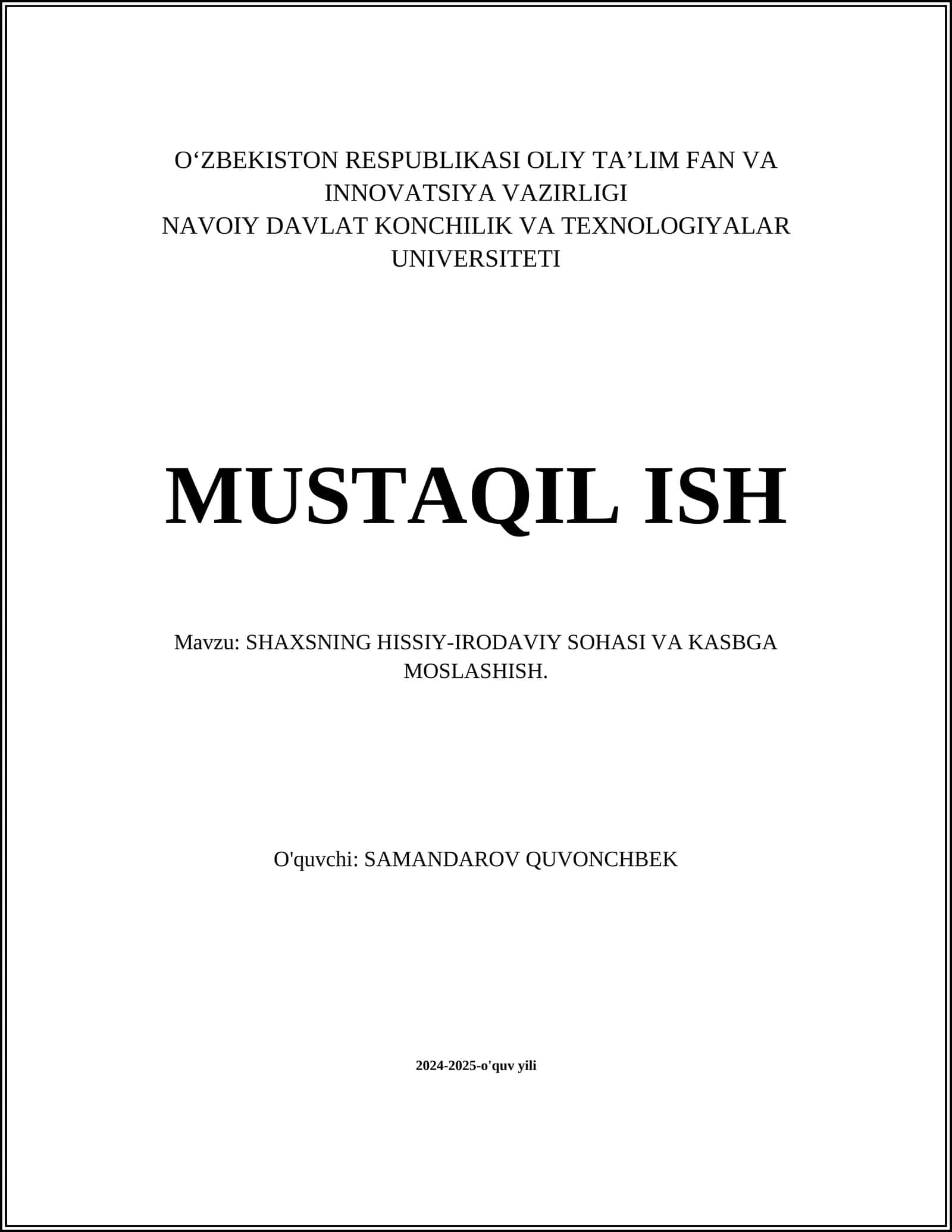 SHAXSNING HISSIY-IRODAVIY SOHASI VA KASBGA MOSLASHISH 1
