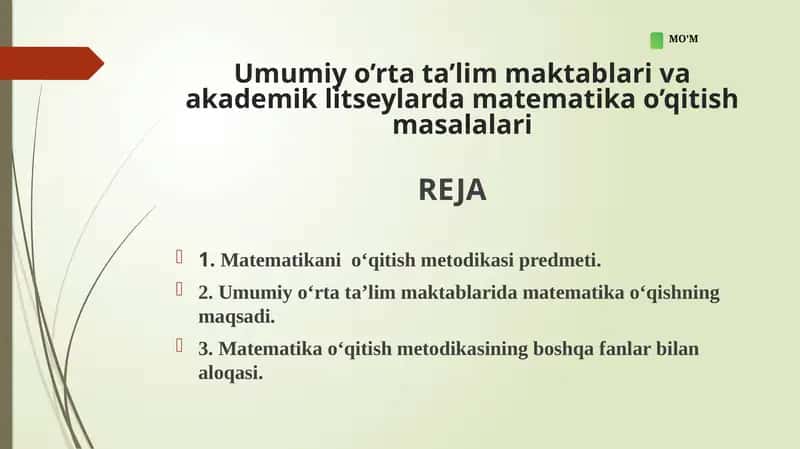 Umumiy o’rta ta’lim maktablari va akademik litseylarda matematika o’qitish masalalari 1