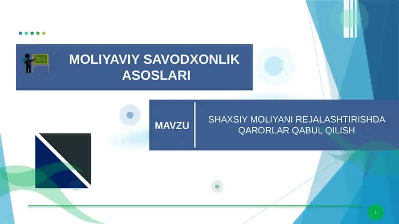 SHAXSIY MOLIYANI REJALASHTIRISHDA QARORLAR QABUL QILISH 1