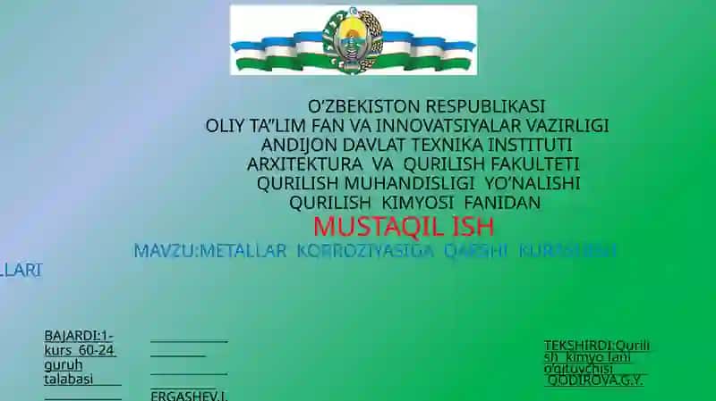 METALLAR KORROZIYASIGA QARSHI KURASHISH USULLARI
