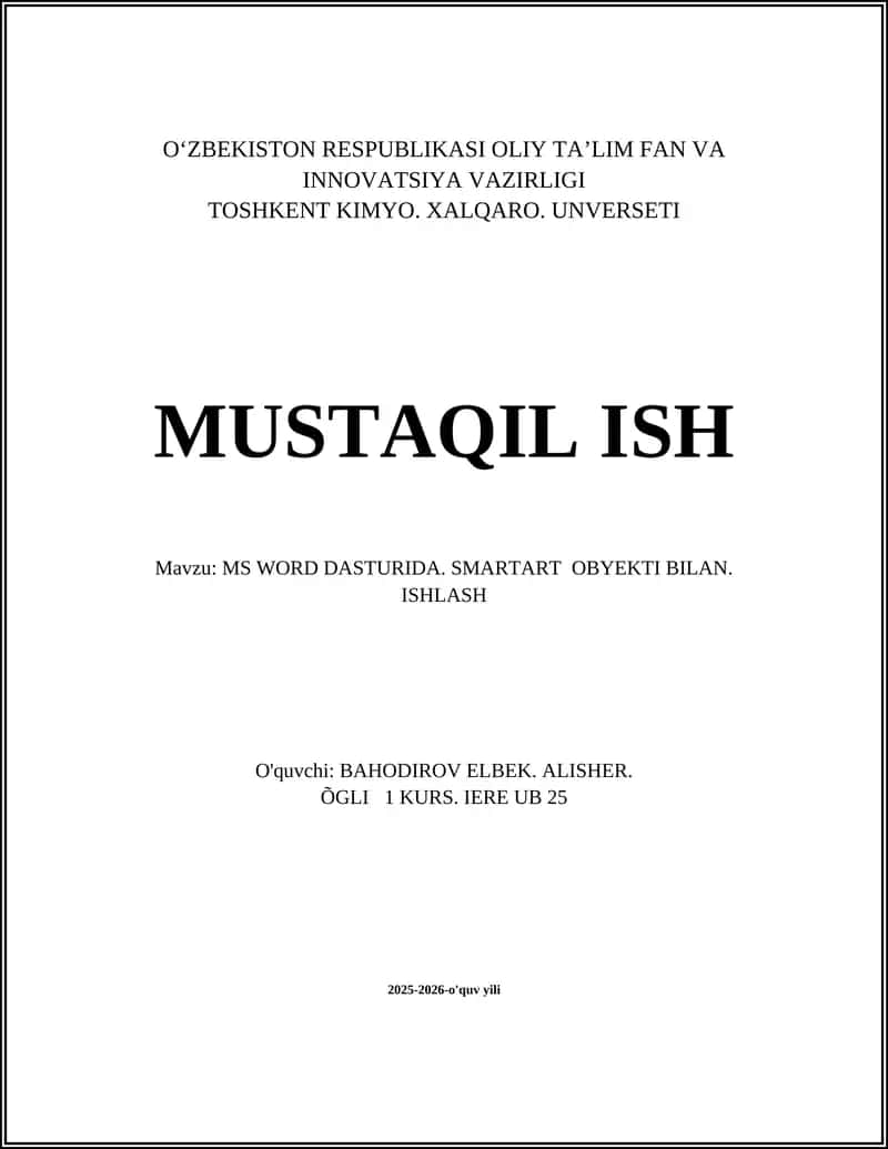 MS WORD DASTURIDA. SMARTART OBYEKTI BILAN. ISHLASH 1